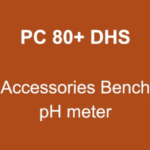 PC 80+ DHS (Accessories Bench pH meter)